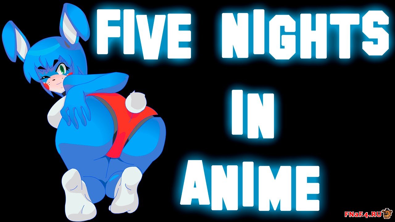 In android anime nights five 