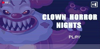 Clown Horror Nights