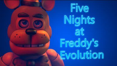 FNaF Evolution