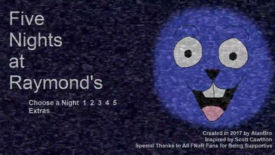 Five Nights at Raymond's