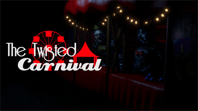 The Twisted Carnival