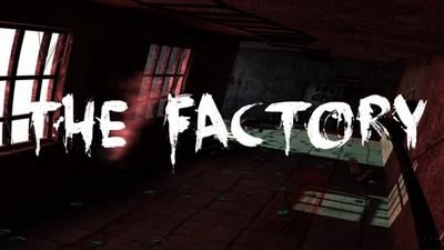 The Factory