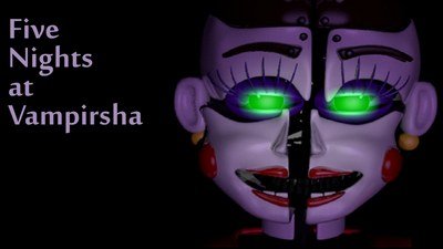 Five Nights at Vampirsha