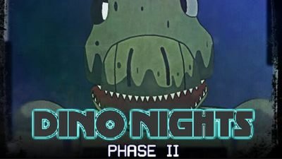 Dino Nights Phase II